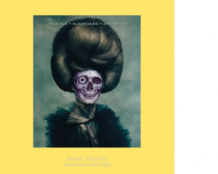 ALAS NO AXIS // Antiheroes-Cover (© Winter & Winter) ALAS NO AXIS // Antiheroes-Cover (© Winter & Winter)